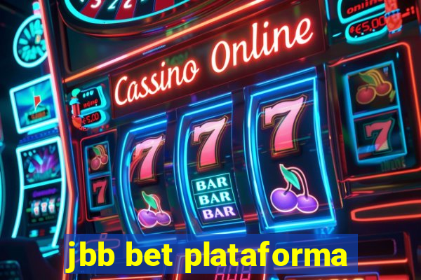 jbb bet plataforma